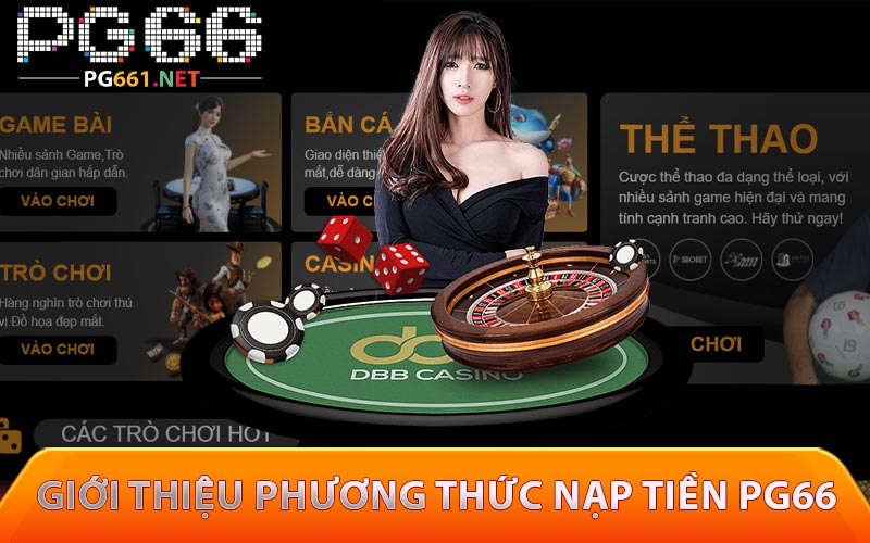 Giới thiệu phương thức nạp tiền PG66