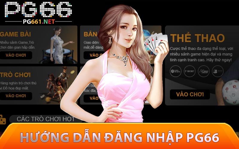 Hướng dẫn đăng nhập PG66