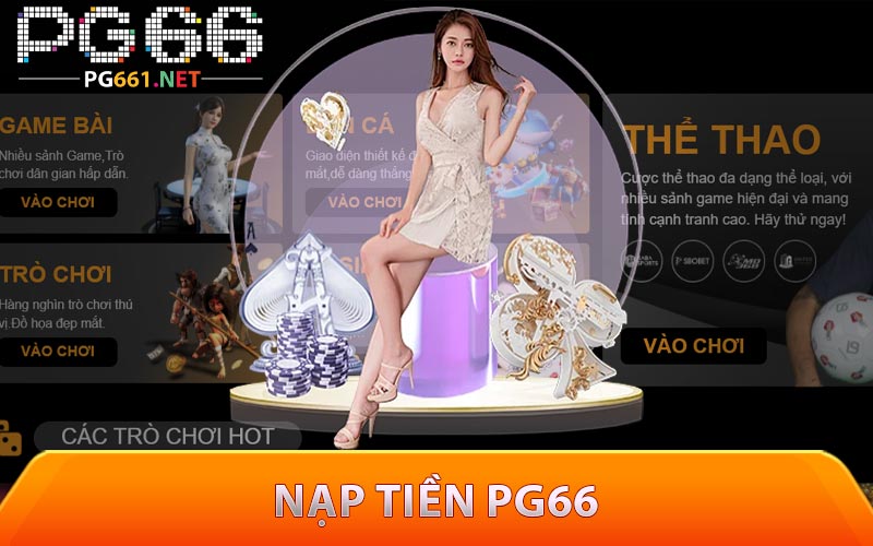 Nạp tiền PG66